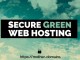 Secure Green Website Hosting - the campaign